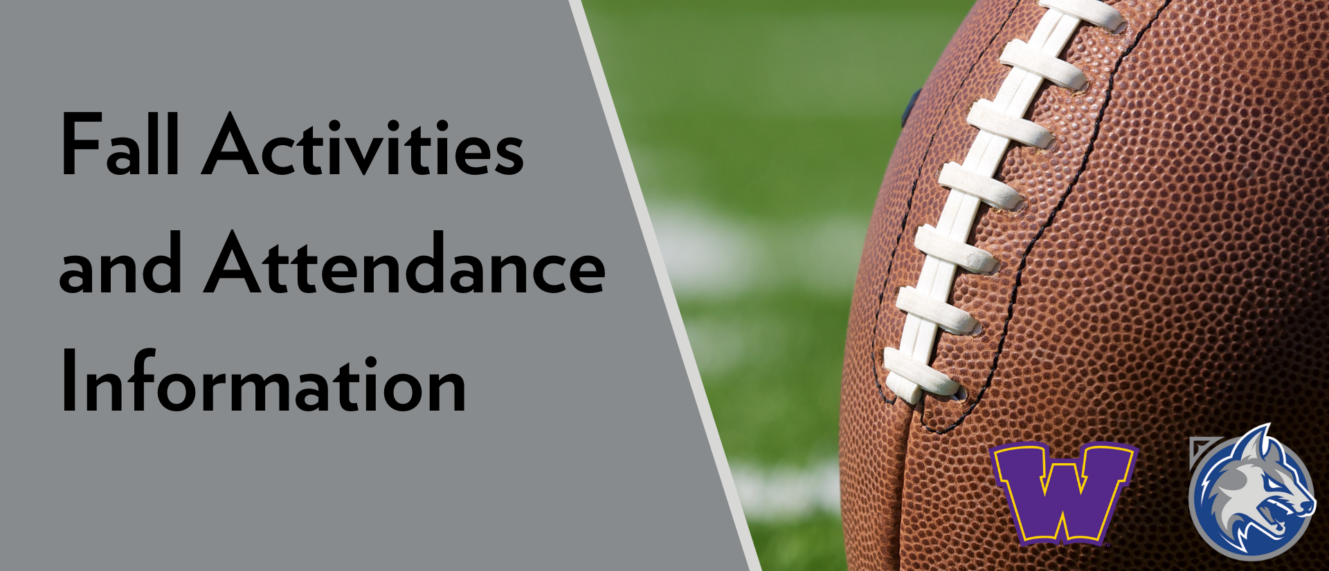 2022 Fall Activities and Attendance Information Waukee Community