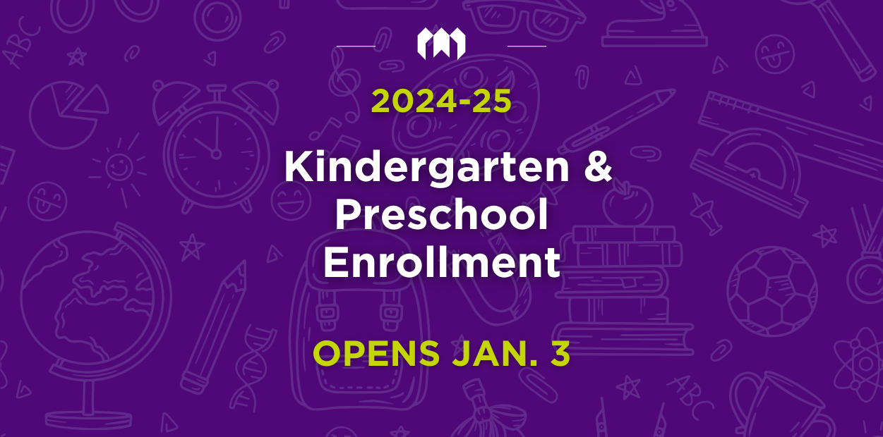 Preschool & Kindergarten Enrollment Begin for 202425 School Year